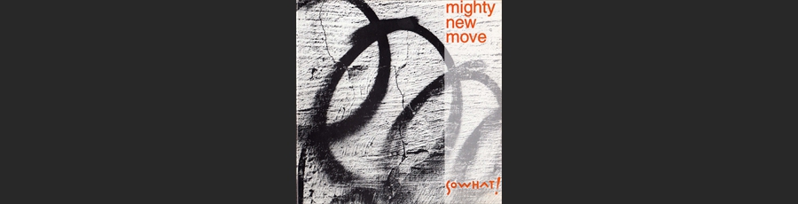 CD Mighty New Move